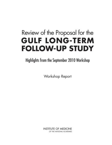 Review of the Proposal for the Gulf Long-Term Follow-Up Study