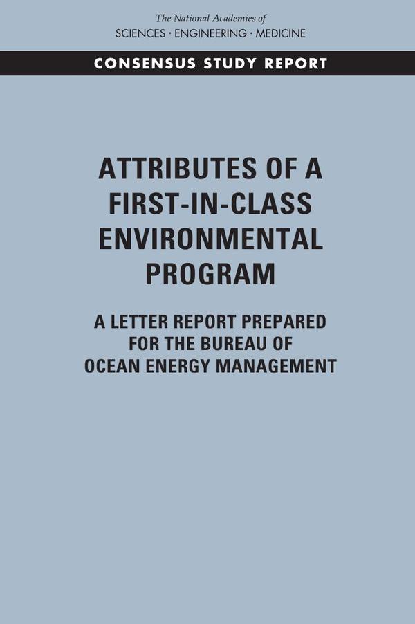 Attributes of a First-in-Class Environmental Program