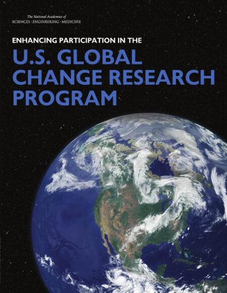 Enhancing Participation in the U.S. Global Change Research Program