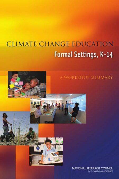 Climate Change Education in Formal Settings, K-14