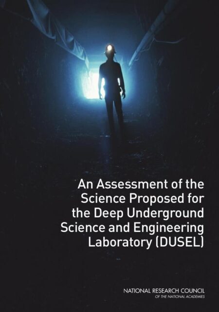 An Assessment of the Science Proposed for the Deep Underground Science and Engineering Laboratory (DUSEL)