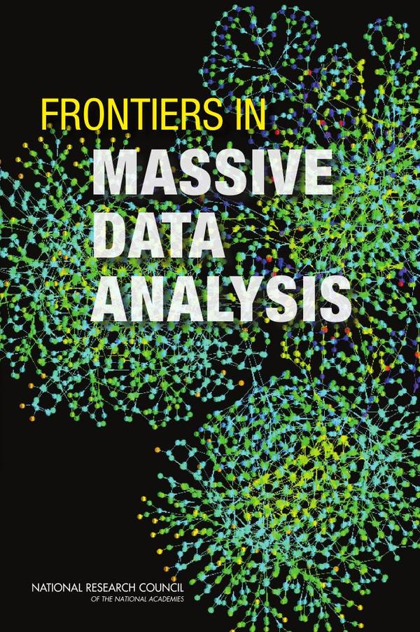 Frontiers in Massive Data Analysis