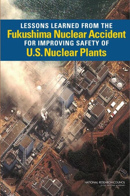 Lessons Learned from the Fukushima Nuclear Accident for Improving Safety of U.S. Nuclear Plants