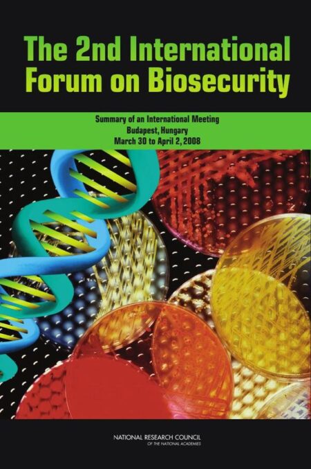 The 2nd International Forum on Biosecurity