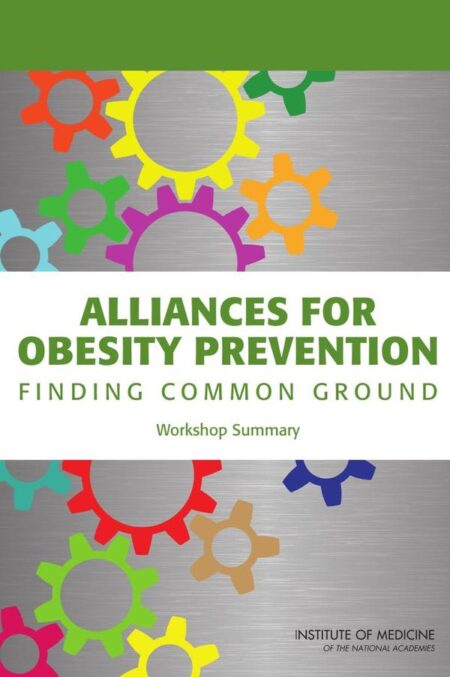 Alliances for Obesity Prevention