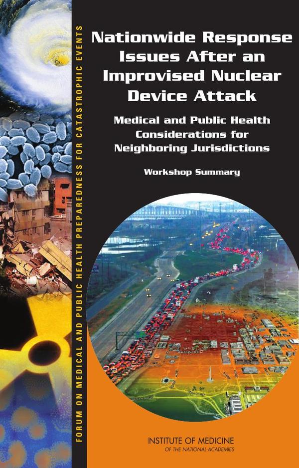 Nationwide Response Issues After an Improvised Nuclear Device Attack