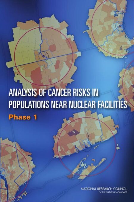 Analysis of Cancer Risks in Populations Near Nuclear Facilities