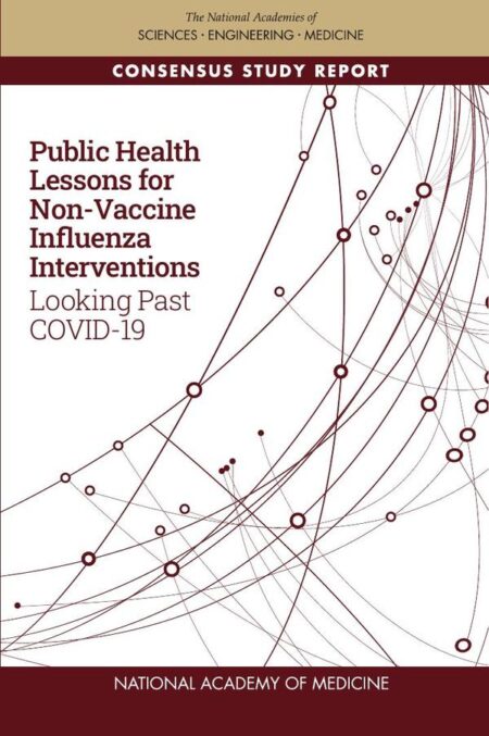 Public Health Lessons for Non-Vaccine Influenza Interventions