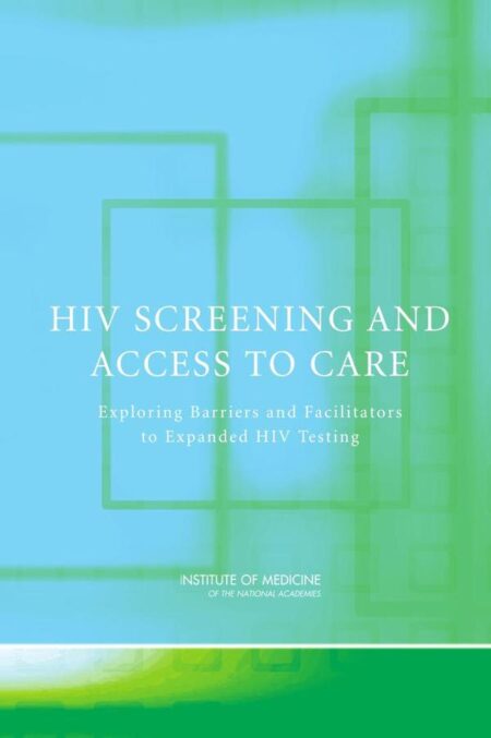 HIV Screening and Access to Care