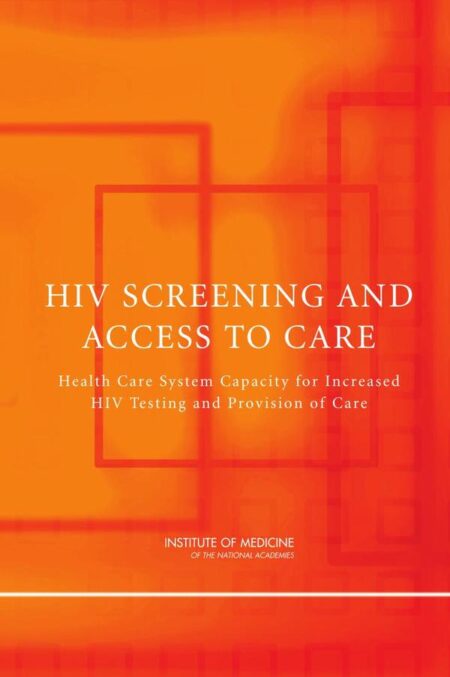 HIV Screening and Access to Care