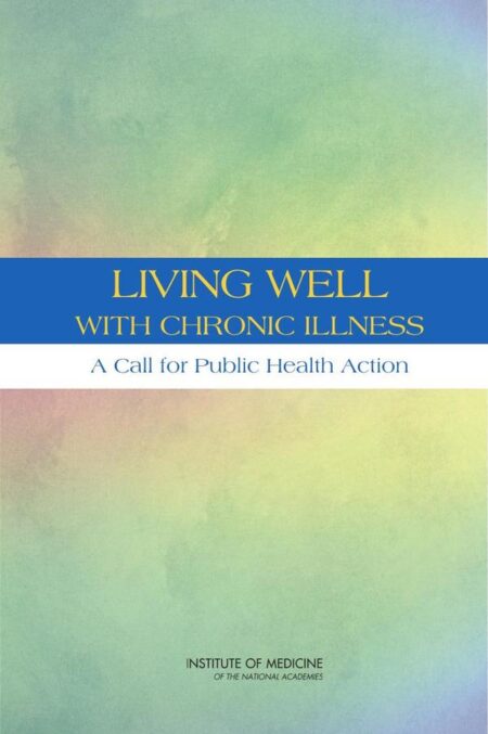 Living Well with Chronic Illness