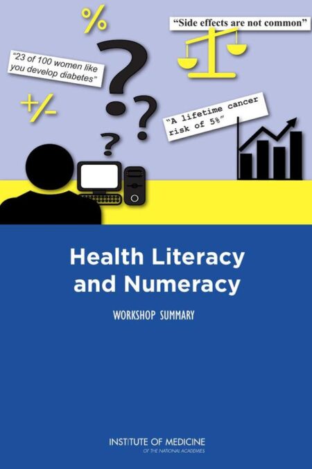 Health Literacy and Numeracy