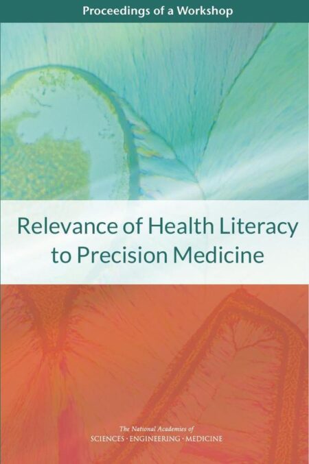 Relevance of Health Literacy to Precision Medicine