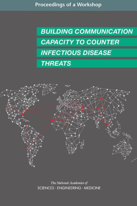 Building Communication Capacity to Counter Infectious Disease Threats