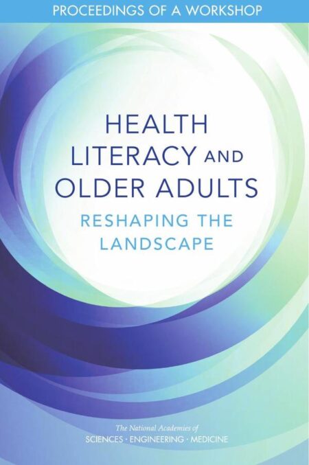 Health Literacy and Older Adults