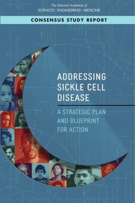 Addressing Sickle Cell Disease