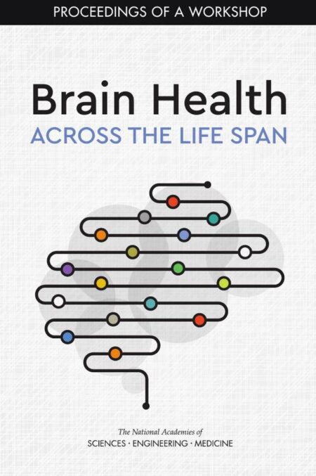 Brain Health Across the Life Span