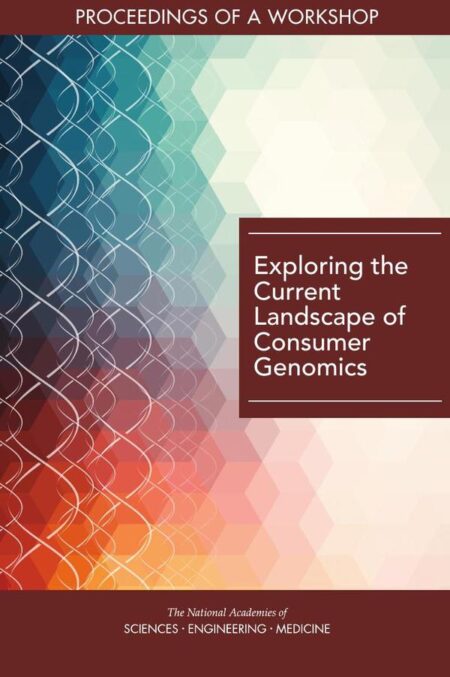 Exploring the Current Landscape of Consumer Genomics