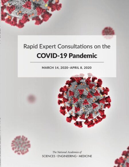 Rapid Expert Consultations on the COVID-19 Pandemic