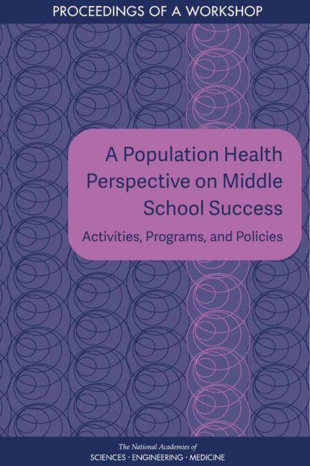 A Population Health Perspective on Middle School Success