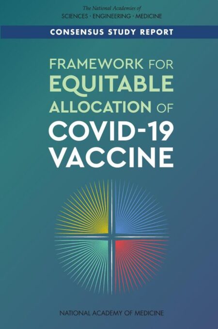 Framework for Equitable Allocation of COVID-19 Vaccine