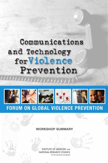 Communications and Technology for Violence Prevention