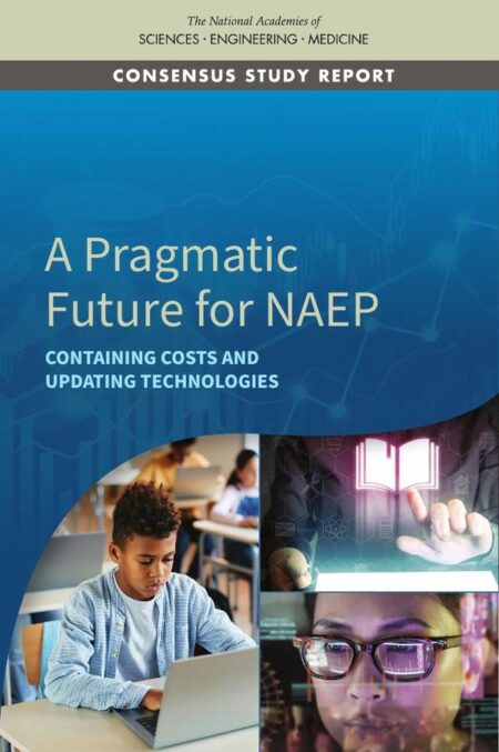 A Pragmatic Future for NAEP