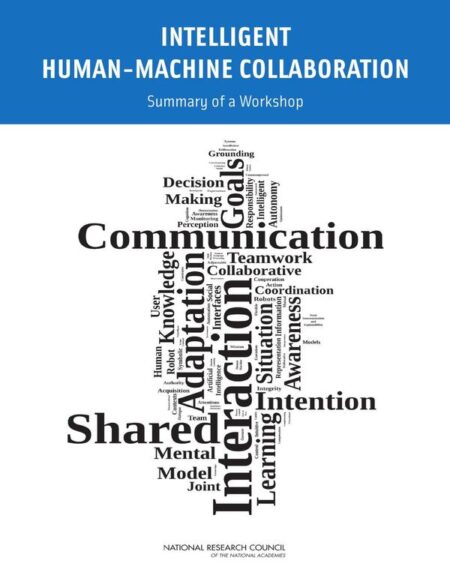 Intelligent Human-Machine Collaboration