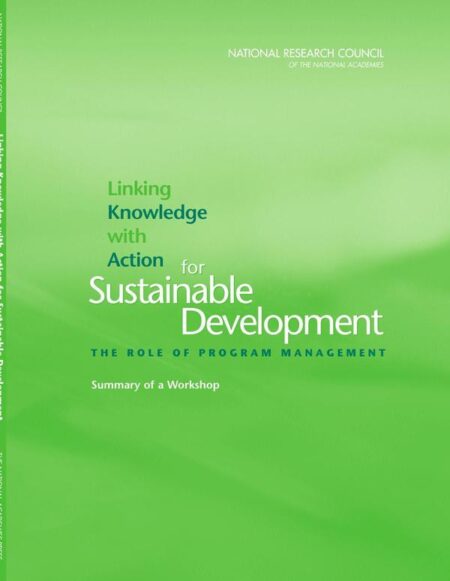 Linking Knowledge with Action for Sustainable Development