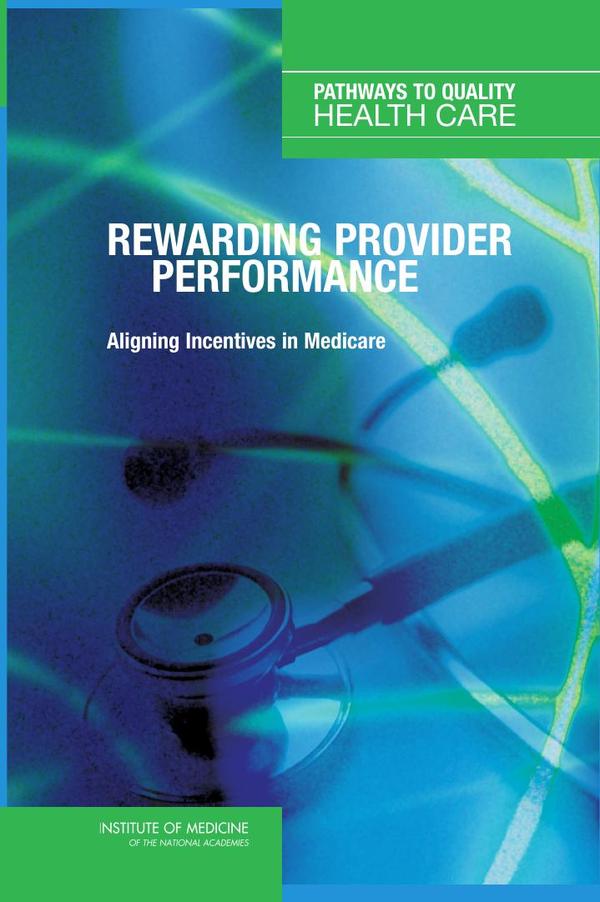 Rewarding Provider Performance