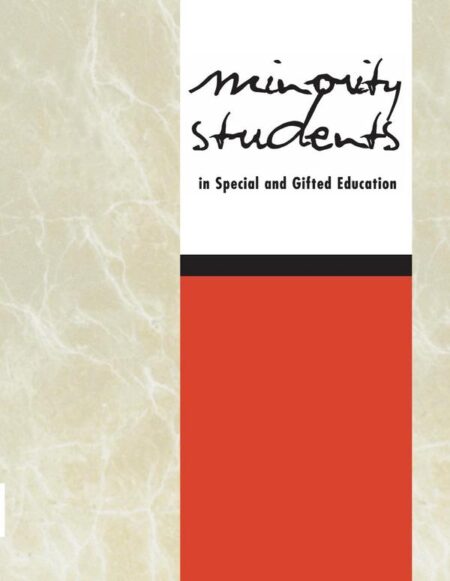 Minority Students in Special and Gifted Education