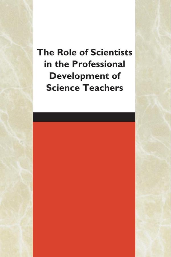 The Role of Scientists in the Professional Development of Science Teachers