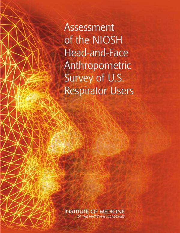Assessment of the NIOSH Head-and-Face Anthropometric Survey of U.S. Respirator Users