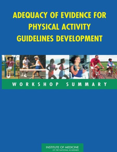 Adequacy of Evidence for Physical Activity Guidelines Development