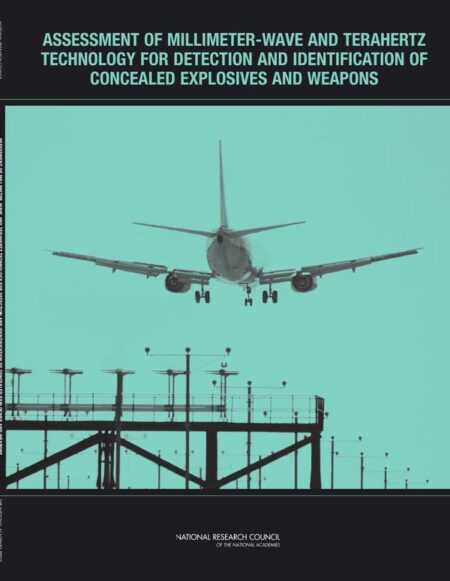 Assessment of Millimeter-Wave and Terahertz Technology for Detection and Identification of Concealed Explosives and Weapons