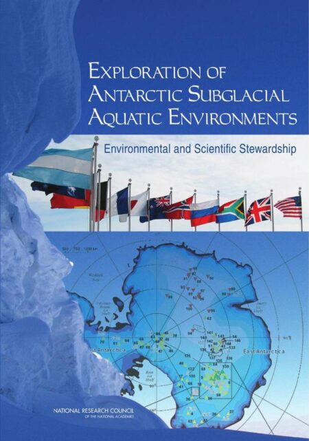 Exploration of Antarctic Subglacial Aquatic Environments