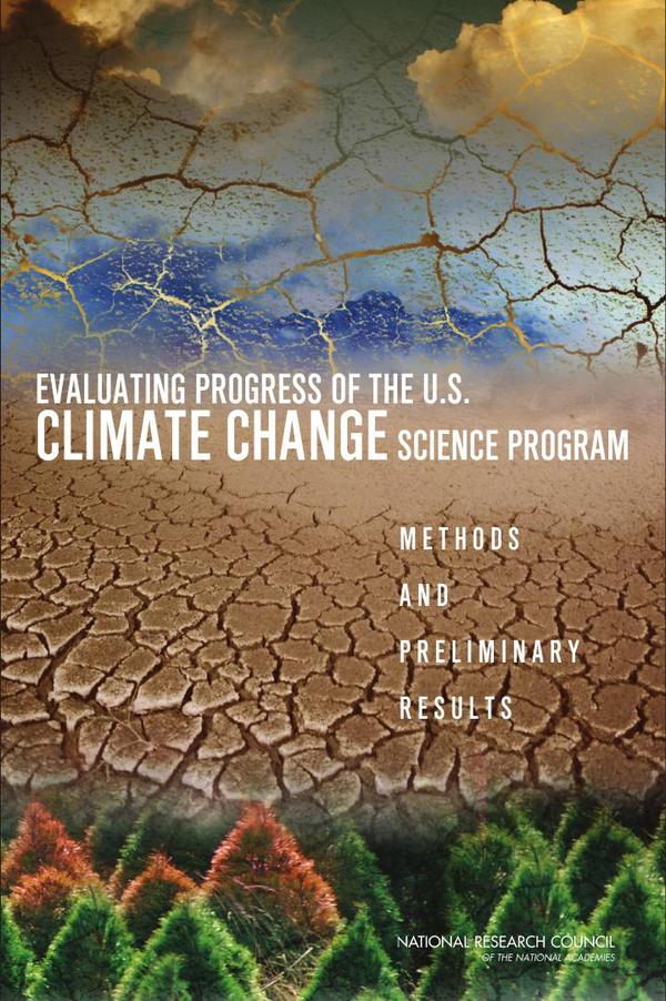 Evaluating Progress of the U.S. Climate Change Science Program