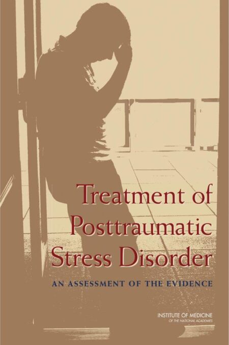 Treatment of Posttraumatic Stress Disorder