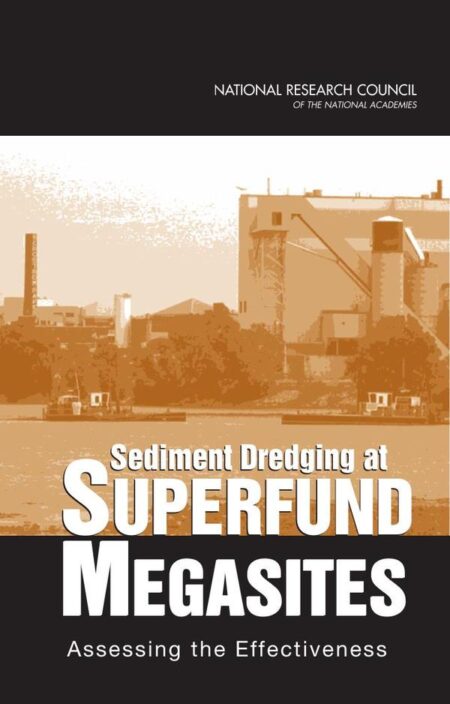 Sediment Dredging at Superfund Megasites