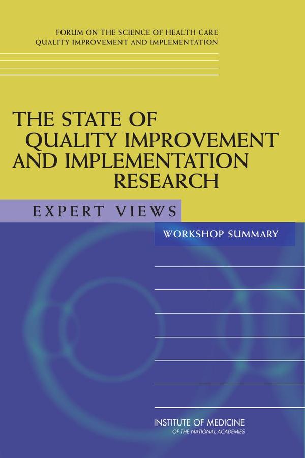 The State of Quality Improvement and Implementation Research