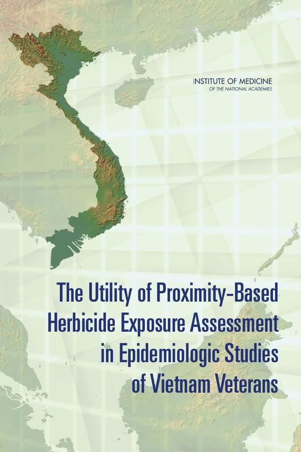 The Utility of Proximity-Based Herbicide Exposure Assessment in Epidemiologic Studies of Vietnam Veterans