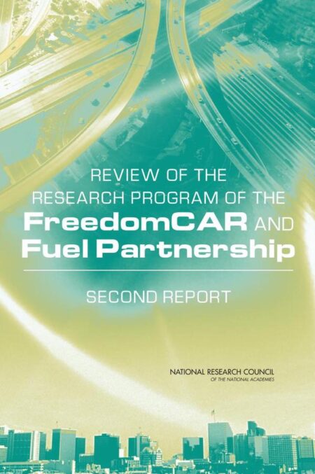 Review of the Research Program of the FreedomCAR and Fuel Partnership