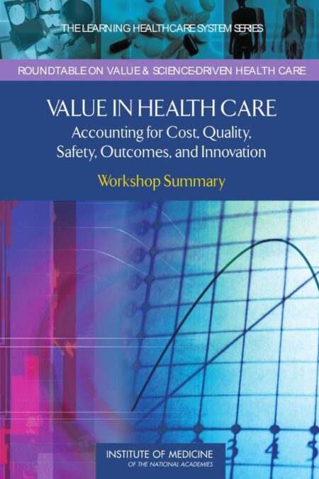 Value in Health Care