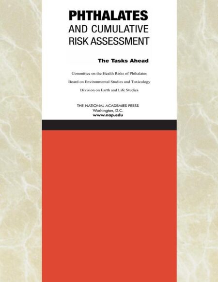 Phthalates and Cumulative Risk Assessment
