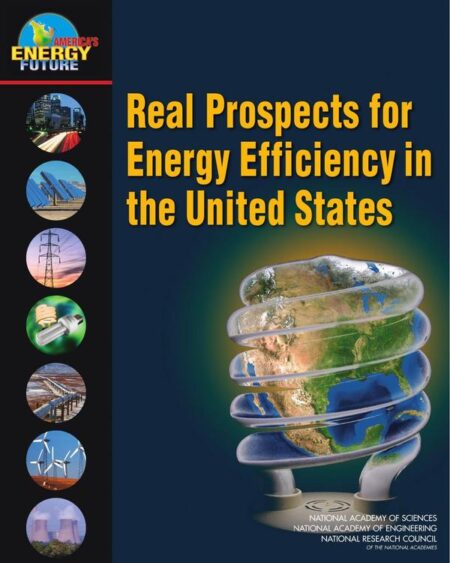 Real Prospects for Energy Efficiency in the United States