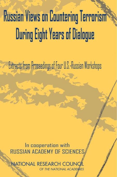 Russian Views on Countering Terrorism During Eight Years of Dialogue