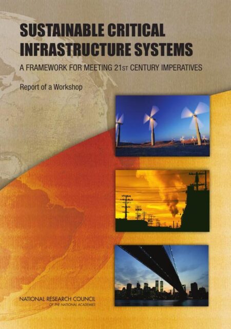 Sustainable Critical Infrastructure Systems