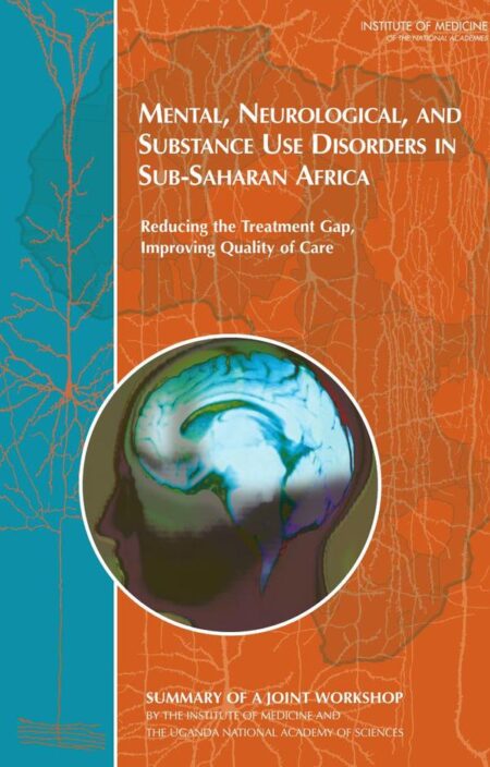 Mental, Neurological, and Substance Use Disorders in Sub-Saharan Africa