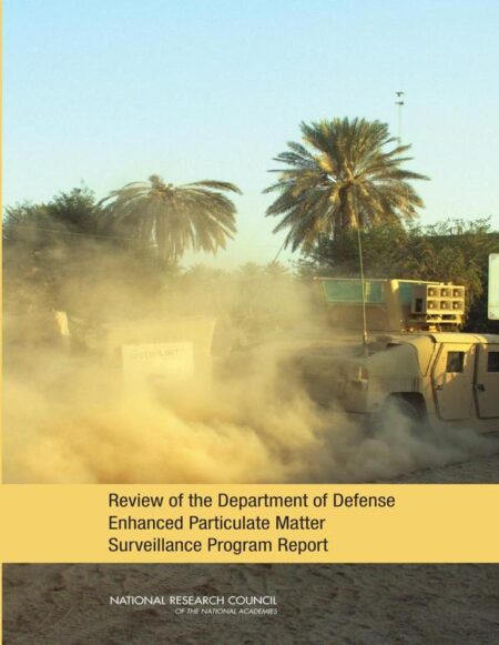 Review of the Department of Defense Enhanced Particulate Matter Surveillance Program Report