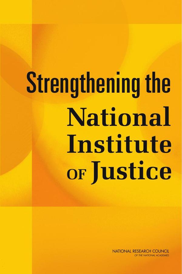 Strengthening the National Institute of Justice